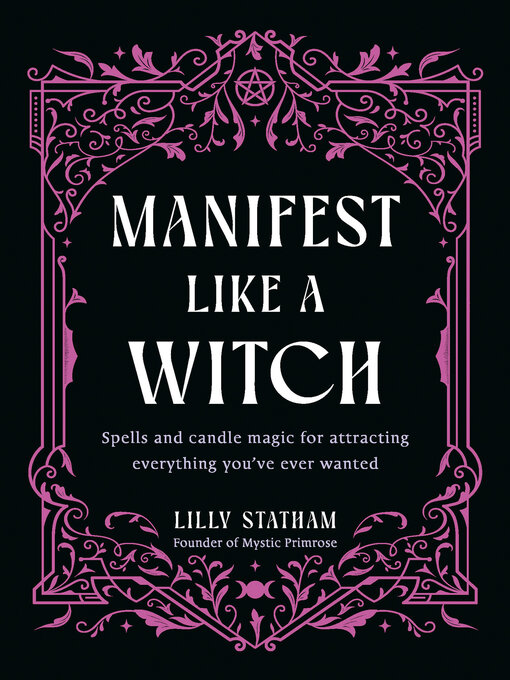 Title details for Manifest Like a Witch by Lilly Statham - Available